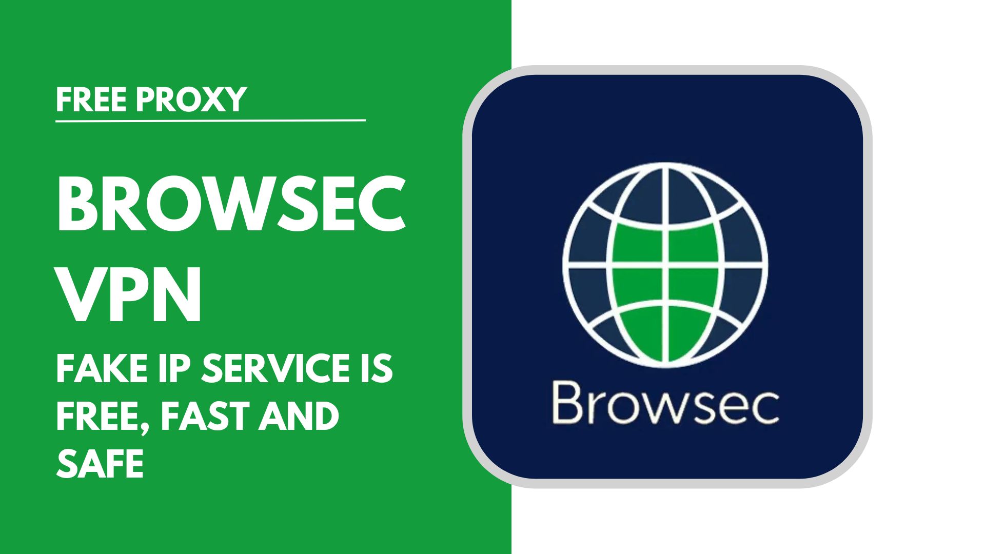 Browsec VPN