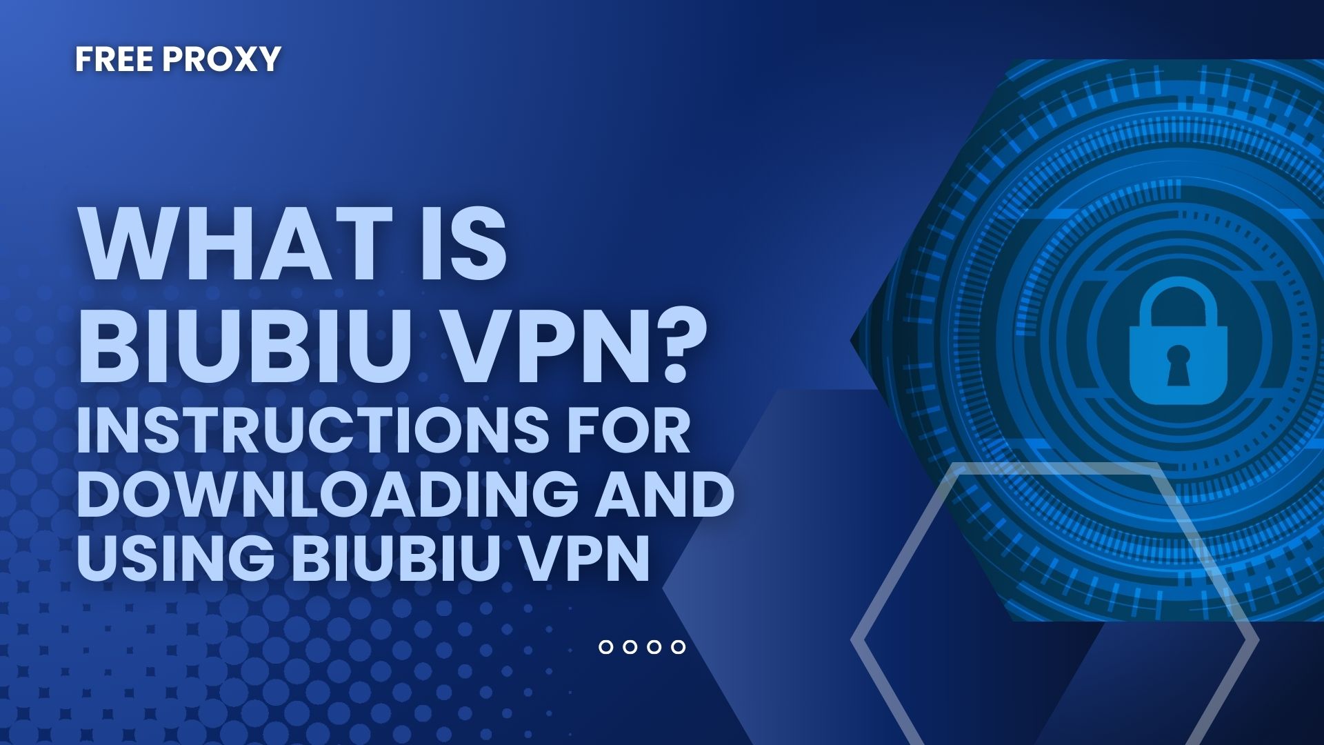 biubiu vpn