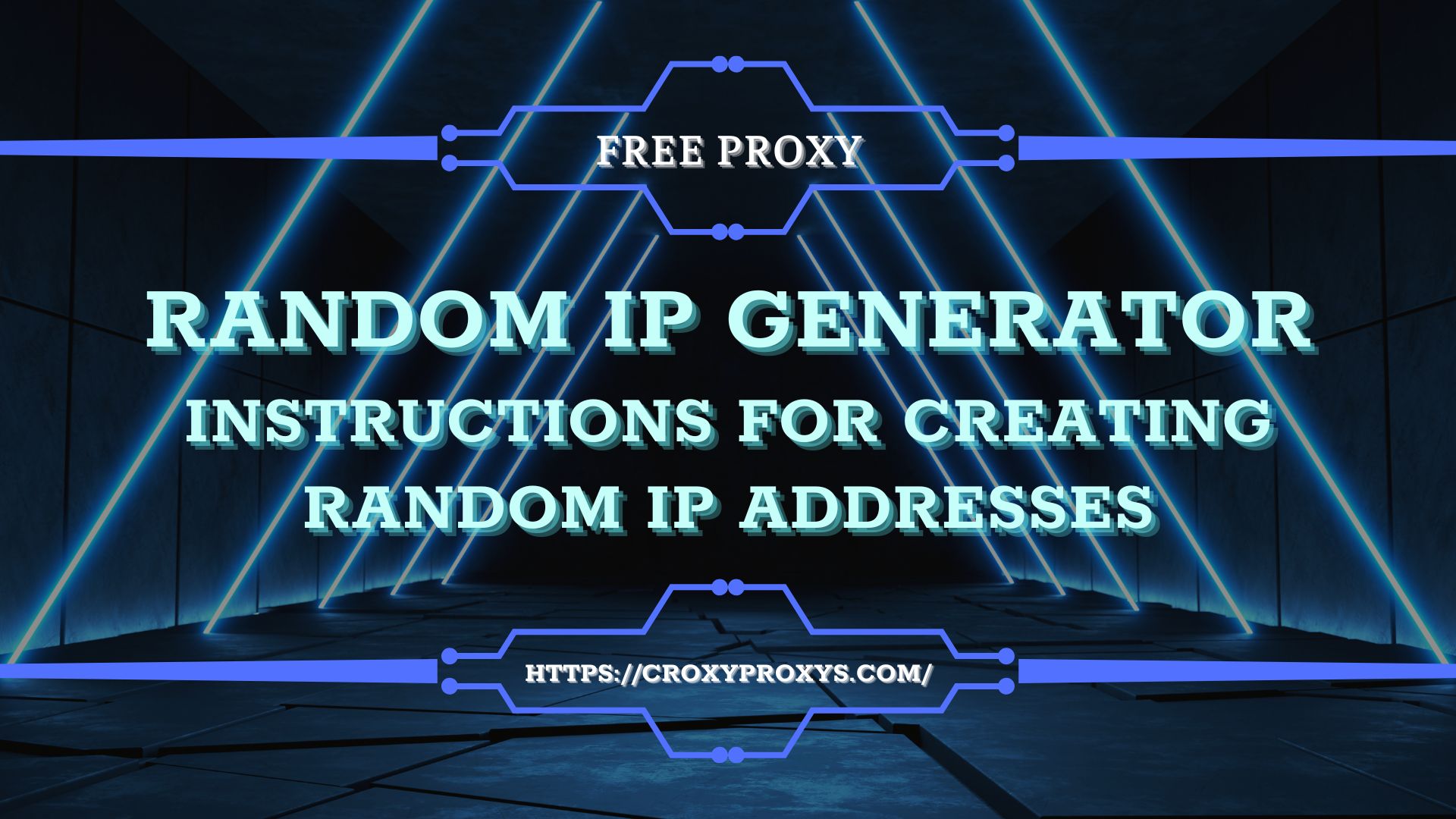 Random IP Generator – Instructions For Creating Random IP Addresses