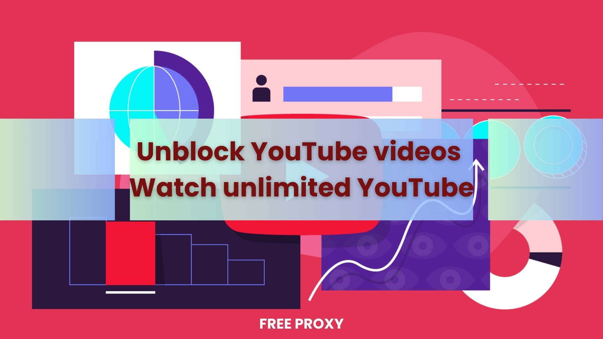 unblock youtube videos