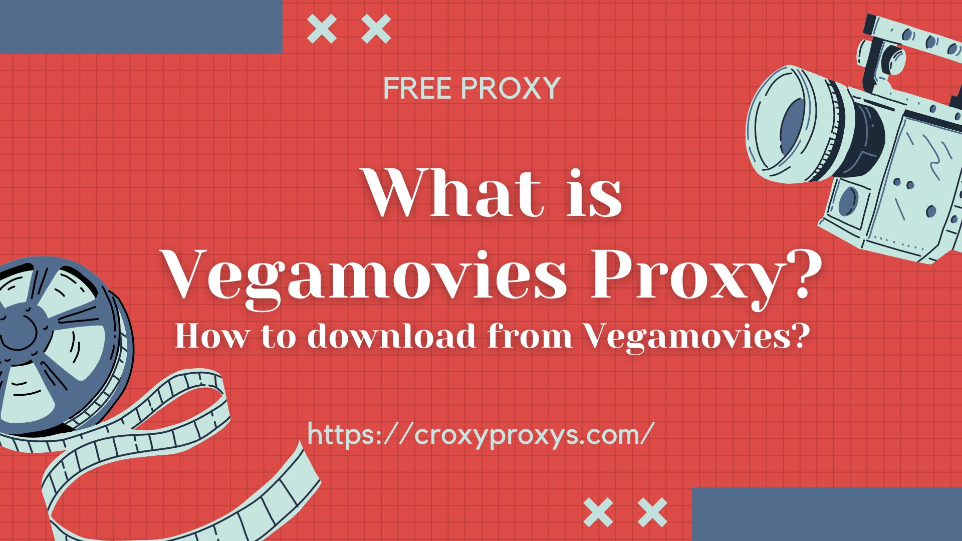 What Is Vegamovies Proxy? How To Download From Vegamovies?