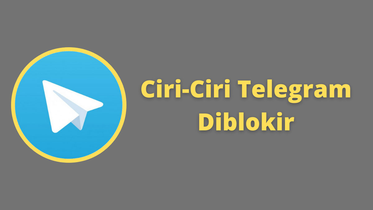 ciri ciri telegram