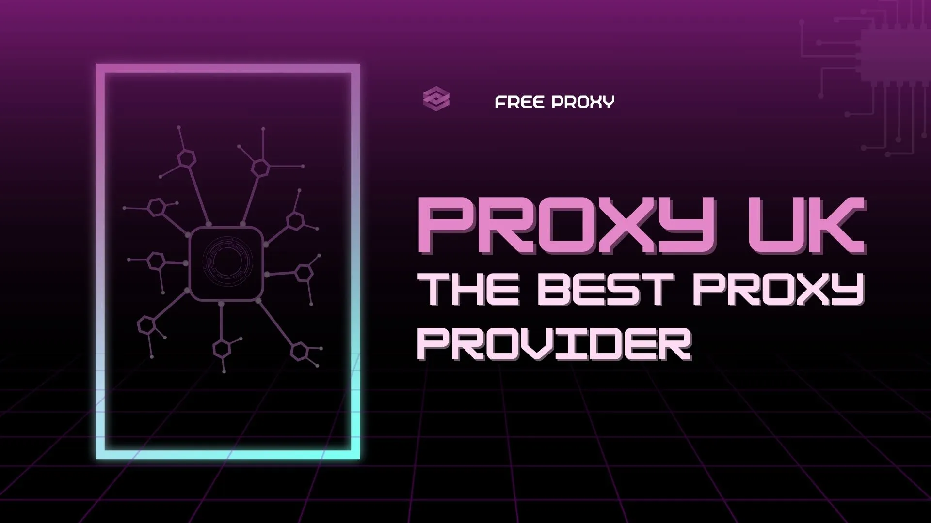 proxy UK